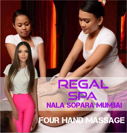 Four Hand Massage in Nala Sopara Mumbai